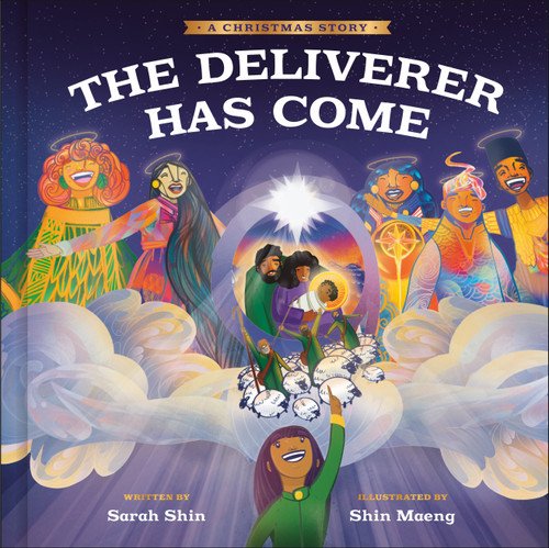 The Deliverer Has Come: A Christmas Story book cover by Sarah Shin