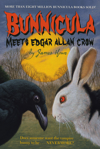 Bunnicula Meets Edgar Allan Crow (Bunnicula and Friends) book cover by James Howe