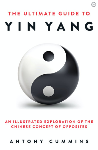 The Ultimate Guide to Yin Yang (The Ultimate Series) book cover by Antony Cummins