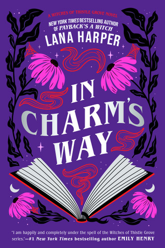 In Charm's Way (The Witches of Thistle Grove) book cover by Lana Harper