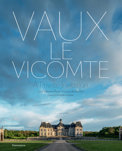 Vaux-le-Vicomte: A Private Invitation book cover by Guillaume Picon