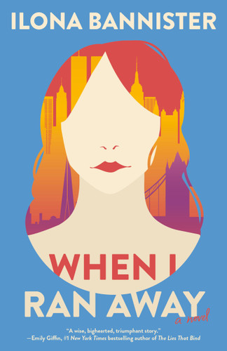 When I Ran Away: A Novel book cover by Ilona Bannister