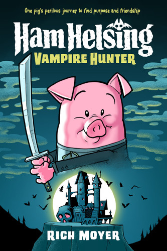 Ham Helsing #1: Vampire Hunter (Ham Helsing) book cover by Rich Moyer