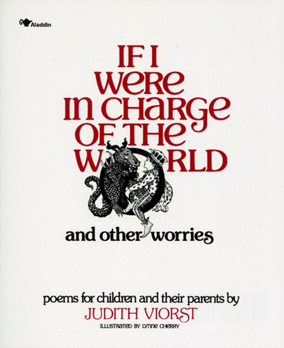 If I Were in Charge of the World and Other Worries: Poems for Children and Their Parents book cover by Judith Viorst