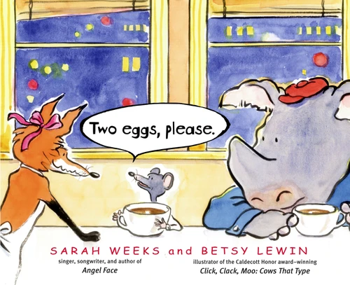 Two eggs, please. book cover by Sarah Weeks