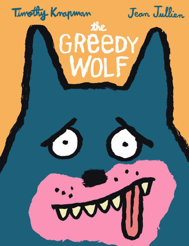 The Greedy Wolf book cover by Timothy Knapman