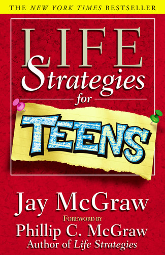 Life Strategies For Teens book cover by Jay McGraw