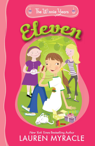 Eleven (The Winnie Years) book cover by Lauren Myracle