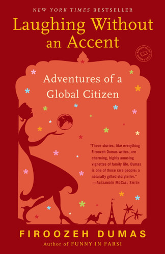 Laughing Without an Accent: Adventures of a Global Citizen book cover by Firoozeh Dumas