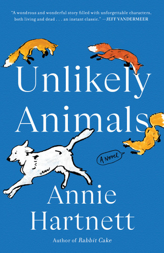 Unlikely Animals: A Novel book cover by Annie Hartnett