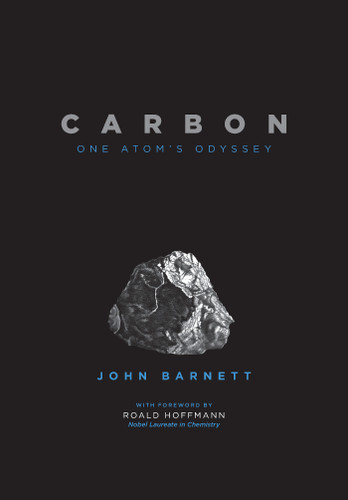 Carbon: One Atom's Odyssey book cover by John Barnett