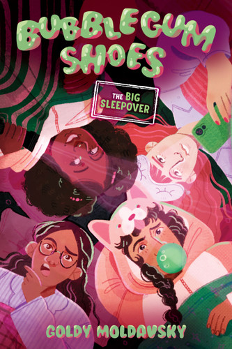 Bubblegum Shoes: The Big Sleepover (Bubblegum Shoes) book cover by Goldy Moldavsky