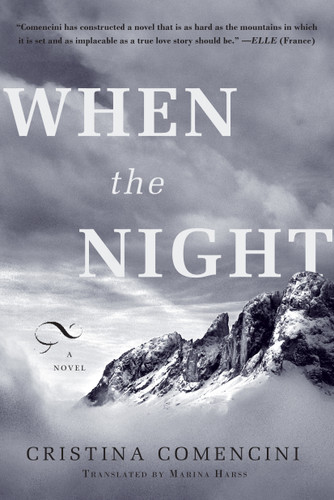 When the Night: A Novel book cover by Cristina Comencini