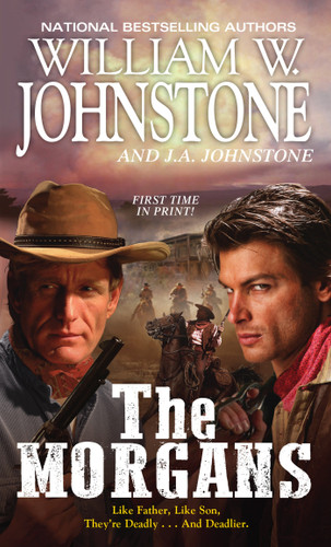 The Morgans (The Morgans) book cover by William W. Johnstone, J.A. Johnstone