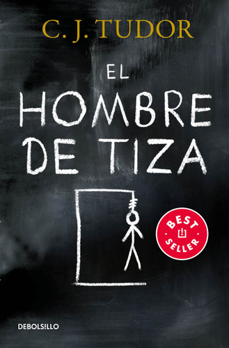 El hombre de tiza / The Chalk Man book cover by C.J. Tudor