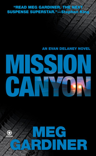 Mission Canyon: An Evan Delaney Novel (Evan Delaney Novel) book cover by Meg Gardiner