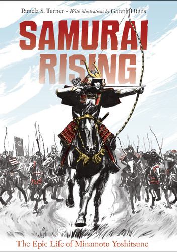 Samurai Rising: The Epic Life of Minamoto Yoshitsune book cover by Pamela S. Turner