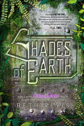 Shades of Earth: An Across the Universe Novel (Across the Universe) book cover by Beth Revis