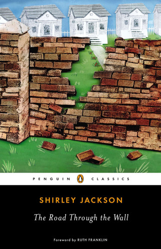 The Road Through the Wall book cover by Shirley Jackson