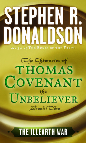 The Illearth War (The First Chronicles: Thomas Covenant the Unbeliever) book cover by Stephen R. Donaldson