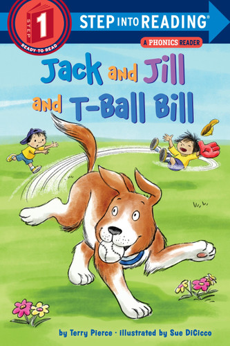 Jack and Jill and T-Ball Bill (Step into Reading, Step 1) book cover by Terry Pierce
