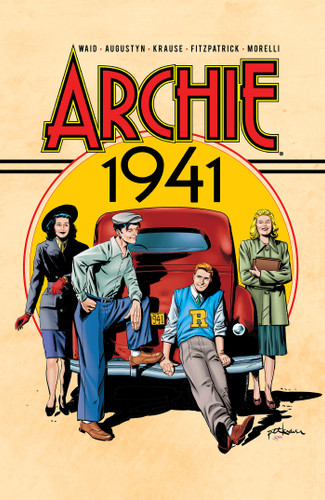 Archie: 1941 book cover by Mark Waid, Brian Augustyn