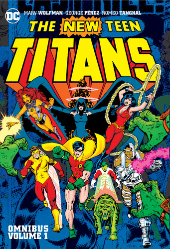 New Teen Titans Omnibus Vol. 1 (2022 Edition) book cover by Marv Wolfman