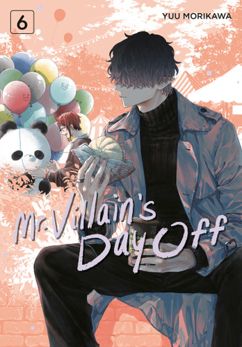 Mr. Villain's Day Off 06 (Mr. Villain's Day Off) book cover by Yuu Morikawa