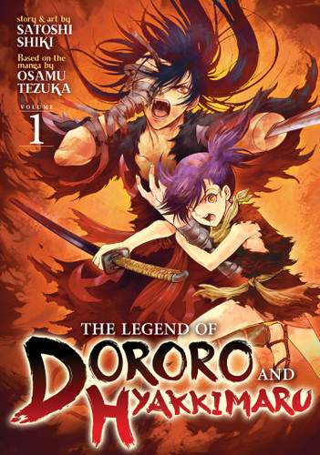 The Legend of Dororo and Hyakkimaru Vol. 1 (The Legend of Dororo and Hyakkimaru) book cover by 