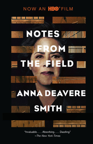 Notes from the Field book cover by Anna Deavere Smith