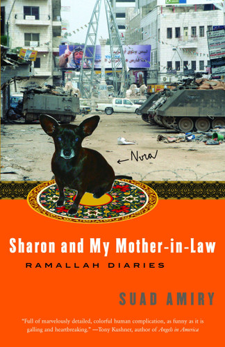 Sharon and My Mother-in-Law: Ramallah Diaries book cover by Suad Amiry