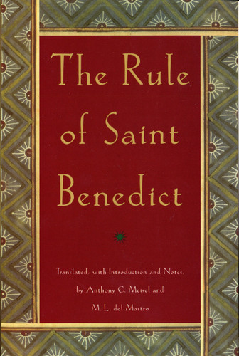 The Rule of St. Benedict book cover by Anthony C. Meisel