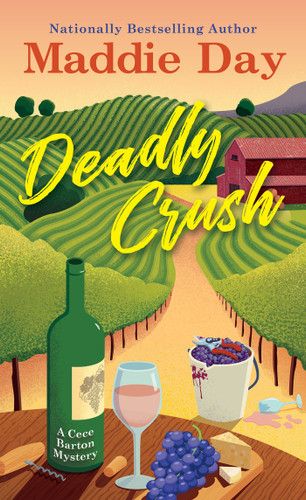 Deadly Crush (A Cece Barton Mystery) book cover by Maddie Day