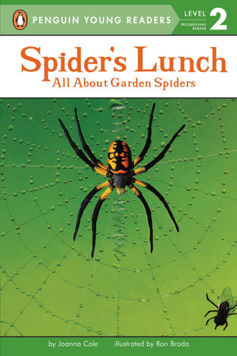 Spider's Lunch: All About Garden Spiders (Penguin Young Readers, Level 2) book cover by Joanna Cole