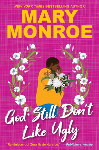 God Still Don't Like Ugly (GOD) book cover by Mary Monroe