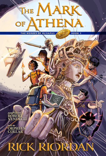 The Heroes of Olympus, Book Three: The Mark of Athena: The Graphic Novel (The Heroes of Olympus) book cover by Rick Riordan