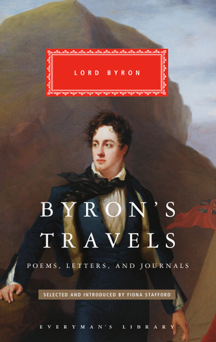 Byron's Travels: Poems, Letters, and Journals (Everyman's Library Classics Series) book cover by Lord Byron