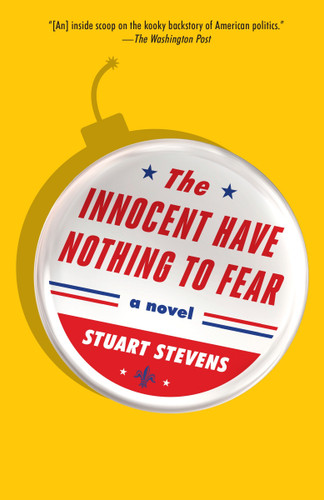 The Innocent Have Nothing to Fear book cover by Stuart Stevens