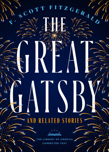 The Great Gatsby and Related Stories [Deckle Edge Paper]: The Library of America Corrected Text book cover by F. Scott Fitzgerald