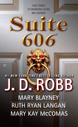 Suite 606 book cover by J. D. Robb, Mary Blayney, Ruth Ryan Langan, Mary Kay McComas