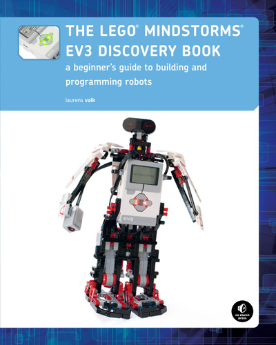 The LEGO® MINDSTORMS EV3 Discovery Book: A Beginner's Guide to Building and Programming Robots book cover by Laurens Valk