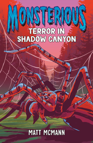 Terror in Shadow Canyon (Monsterious, Book 3) (Monsterious) book cover by Matt McMann