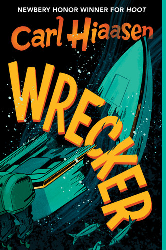 Wrecker book cover by Carl Hiaasen