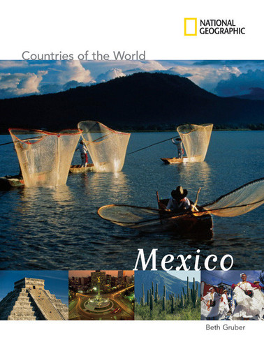 National Geographic Countries of the World: Mexico (Countries of the World) book cover by Beth Gruber
