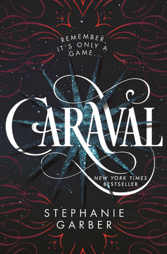 Caraval (Caraval #1) book cover by Stephanie Garber