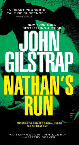 Nathan's Run book cover by John Gilstrap