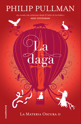 La daga/ The Subtle Knife (LA MATERIA OSCURA/ HIS DARK MATERIALS) book cover by Philip Pullman