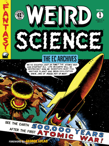 The EC Archives: Weird Science Volume 1 book cover by Bill Gaines, Al Feldstein