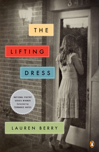 The Lifting Dress (Penguin Poets) book cover by Lauren Berry