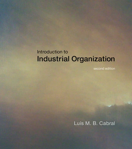 Introduction to Industrial Organization, second edition book cover by Luis M. B. Cabral